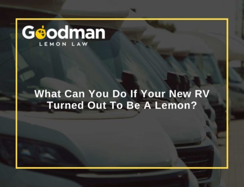 What Can You Do If Your New RV Turned Out To Be A Lemon?