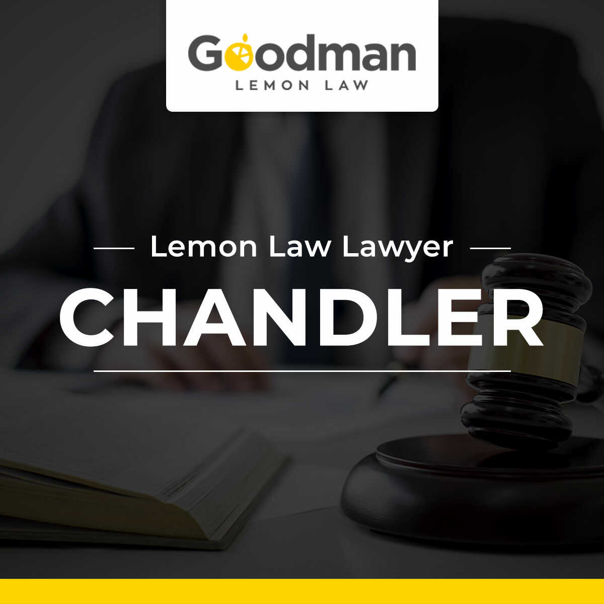 Lemon Law Attorney Chandler AZ Goodman Lemon Law PLLC