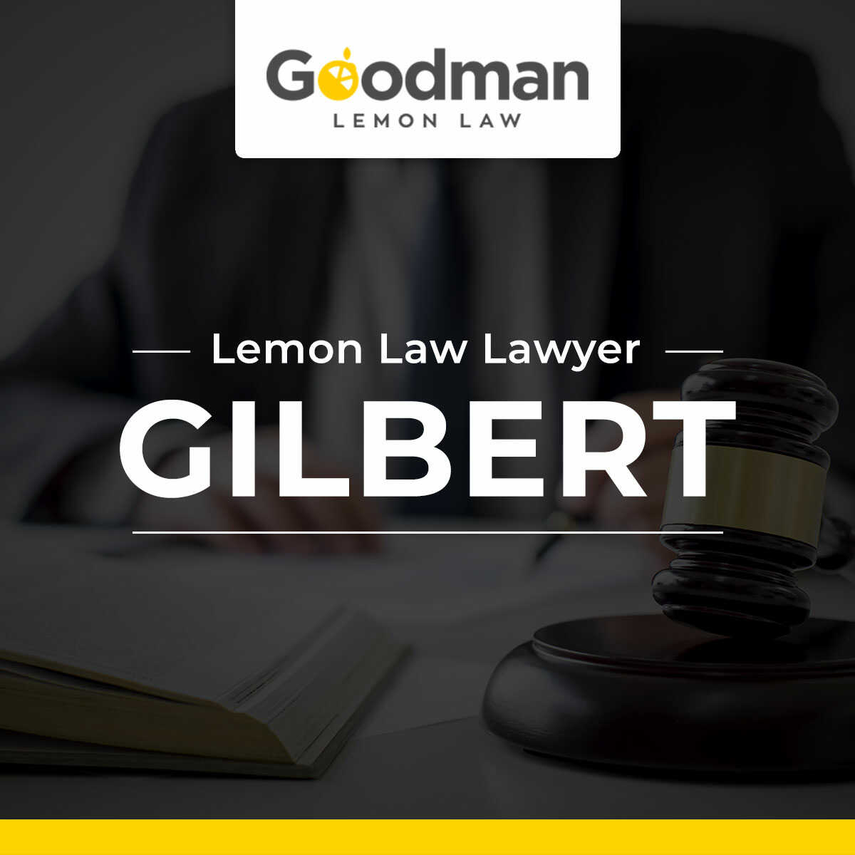 Lemon Law Attorney Gilbert AZ Goodman Lemon Law PLLC