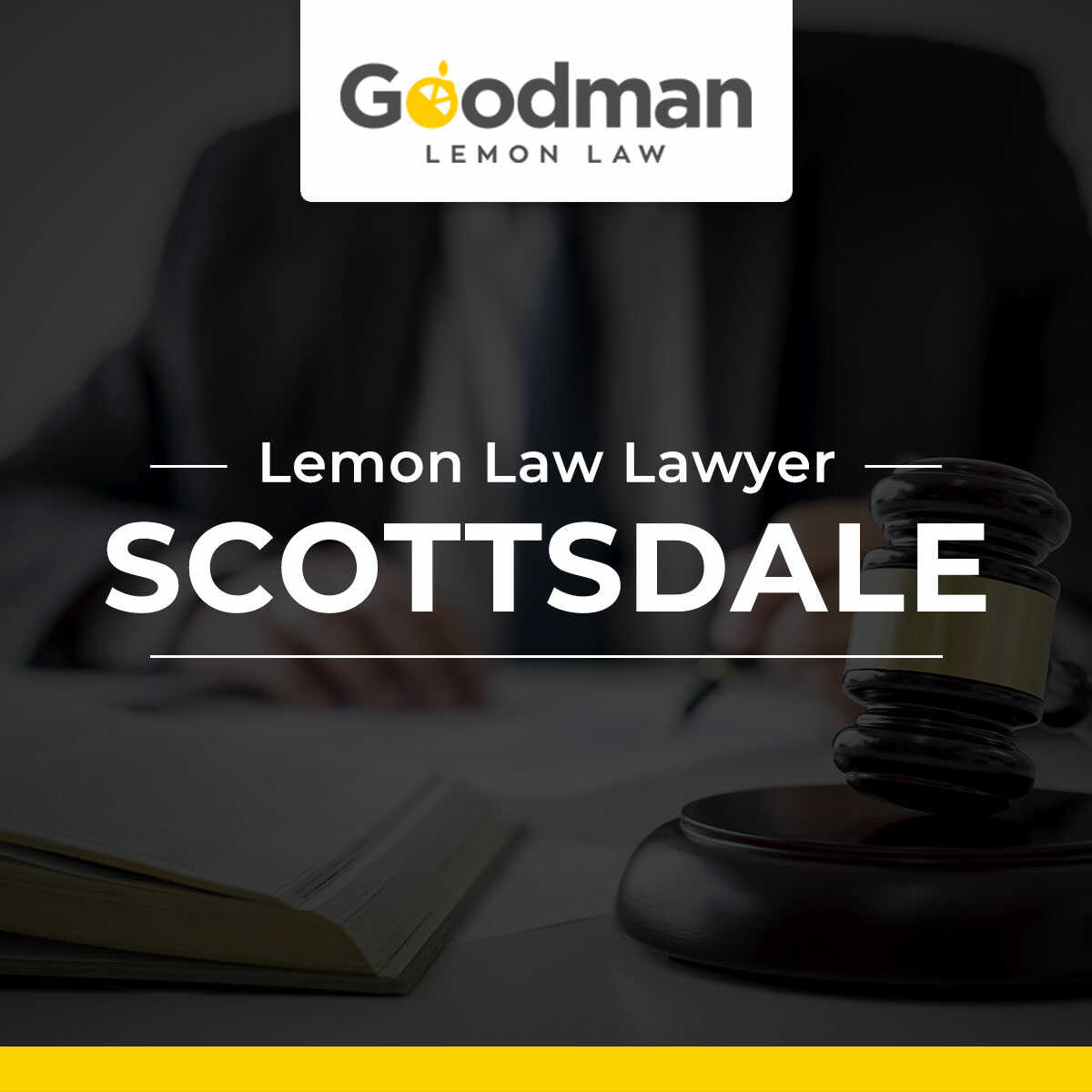 Lemon Law Michael J. Goodman Lemon Law PLLC Scottsdale Arizona